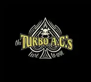 The Turbo A.C.'s - Live to Win