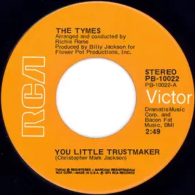 The Tymes - You Little Trustmaker