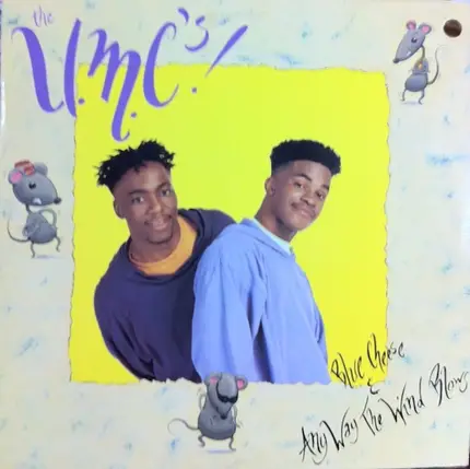 The U.M.C.'s! - Blue Cheese & Any Way The Wind Blows