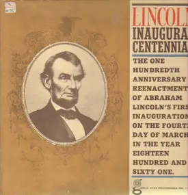 The U.S. Marine Band a.o. - Lincoln Inaugural Centennial