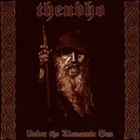 Theudho / Gorath - Under The Allemanic Sun / The Blueprints For Revolution