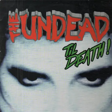 The Undead - Til Death!