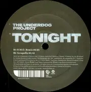 12'' - The Underdog Project - Tonight