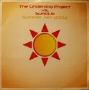 12'' - The Underdog Project vs. The Sunclub - Summer Jam 2003