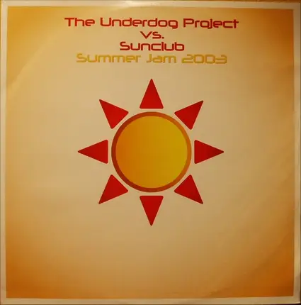 The Underdog Project vs. The Sunclub - Summer Jam 2003