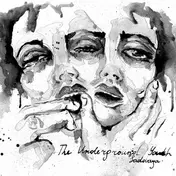 The UNDERGROUND YOUTH - Sadovaya