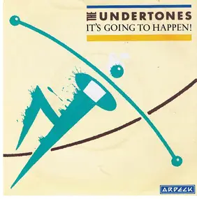 The Undertones - It's Going To Happen