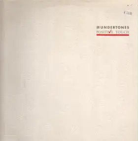 The Undertones - Positive Touch