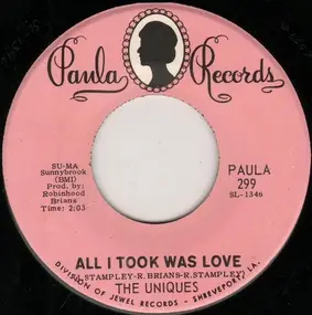 The Uniques - All It Took Was Love / It's All Over Now