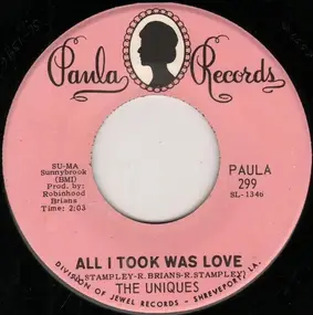 The Uniques - All It Took Was Love / It's All Over Now