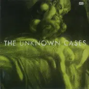 The Unknown Cases - Bogota Boogie (I'm Gonna Booglarize You Baby)