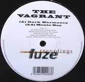 the vagrant - Dark Harmonix / Manta Ray
