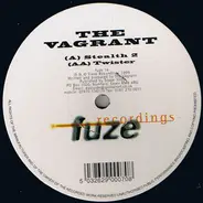 The Vagrant - Stealth 2 / Twister