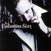 Valentine Six - Valentine Six