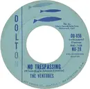 7'' - The Ventures - Perfidia / No Trespassing