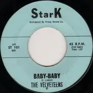 The Velveteens - Baby-Baby