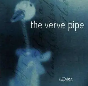 the Verve Pipe - Villains/Bonus Track Intl.Ver