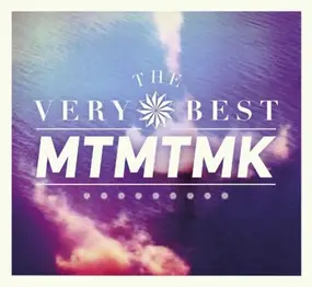 The Very Best - MTMTMK