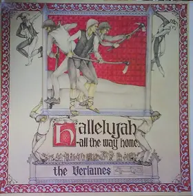 The Verlaines - Hallelujah - All The Way Home