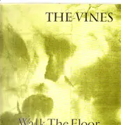 LP - The Vines - Walk The Floor