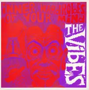 The Vibes - The Inner Wardrobes Of Your Mind