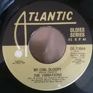 The Vibrations / The Bobbettes - My Girl Sloopy / Mr. Lee