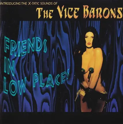 The Vice Barons - Friends in Low Places