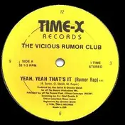 Vicious Rumor Club - Yeah, Yeah That's It (Rumor Rap)