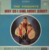 LP - The Vicounts - Why do I sing about Jesus?