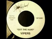 Vipers - Got The Hurt
