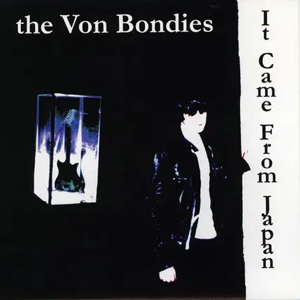 VON BONDIES - IT CAME FROM JAPAN