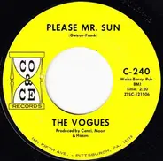 The Vogues - Please Mr. Sun