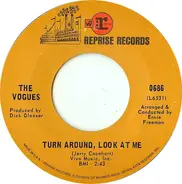 The Vogues - Turn Around, Look at Me