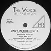 12'' - The Voice In Fashion - Only In The Night