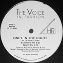 12'' - The Voice In Fashion - Only In The Night