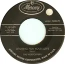 7'' - The Voxpoppers - Wishing For Your Love / The Last Drag