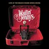 CD - the Wailin' Jennys - Live at the Mauch Chunk Opera House