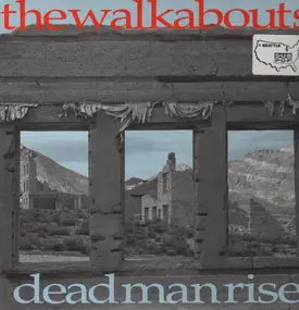 The Walkabouts - Dead man rise
