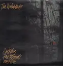 Double LP - The Walkabouts - Setting The Woods On Fire
