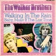 7'' - The Walker Brothers - Walking In The Rain