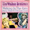 7'' - The Walker Brothers - Walking In The Rain