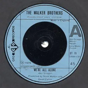 The Walker Brothers - We're All Alone