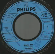 7'' - The Walkers - Marry Me