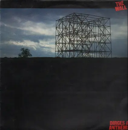 The Wall - Dirges & Anthems