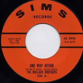 The Wallace Brothers - One Way Affair