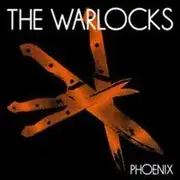 CD - The Warlocks - Phoenix
