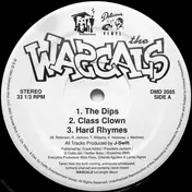 the wascals - The Dips / Class Clown / Hard Rhymes