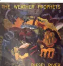 LP - The Weather Prophets - Diesel River