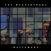 The Weakerthans - Watermark