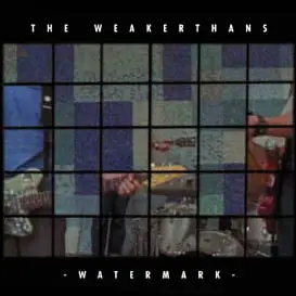 The Weakerthans - Watermark